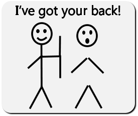 I’ve got your back!