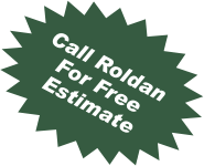 Call Roldan For Free Estimate